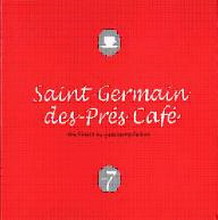 saint-germain des-pres cafe; vol.7, 2005